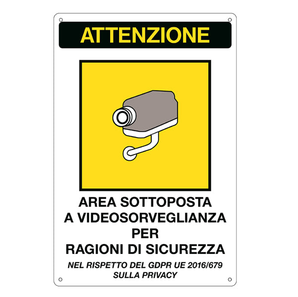 Cartello Segnalatore – Area Sottoposta a Videosorveglianza