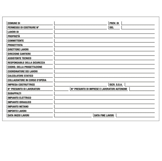 CARTELLO SEGNALATORE - CANTIERE SPECIFICHE DEI LAVORI - POLIONDA