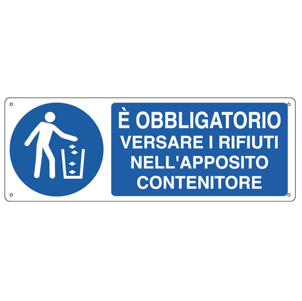 Cartello Segnalatore – È Obbligatorio Versare i Rifiuti