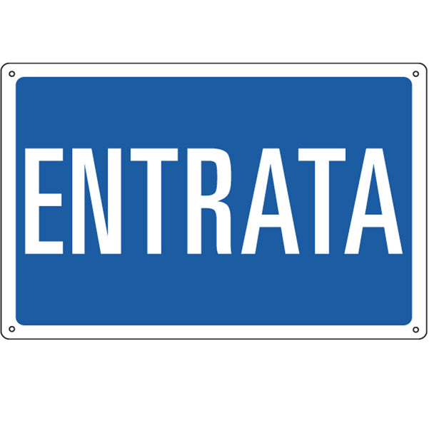 Cartello Segnalatore – Entrata