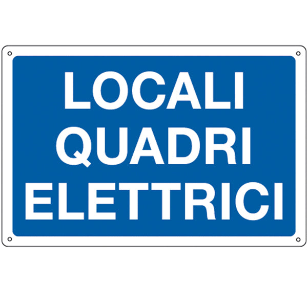 Cartello Segnalatore – Locali Quadri Elettrici – Alluminio