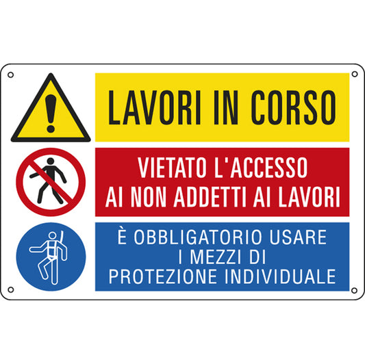 CARTELLO SEGNALATORE MULTISIMBOLO - LAVORI IN CORSO/VIETATO L'ACCESSO…/E' OBBLIGATORIO…